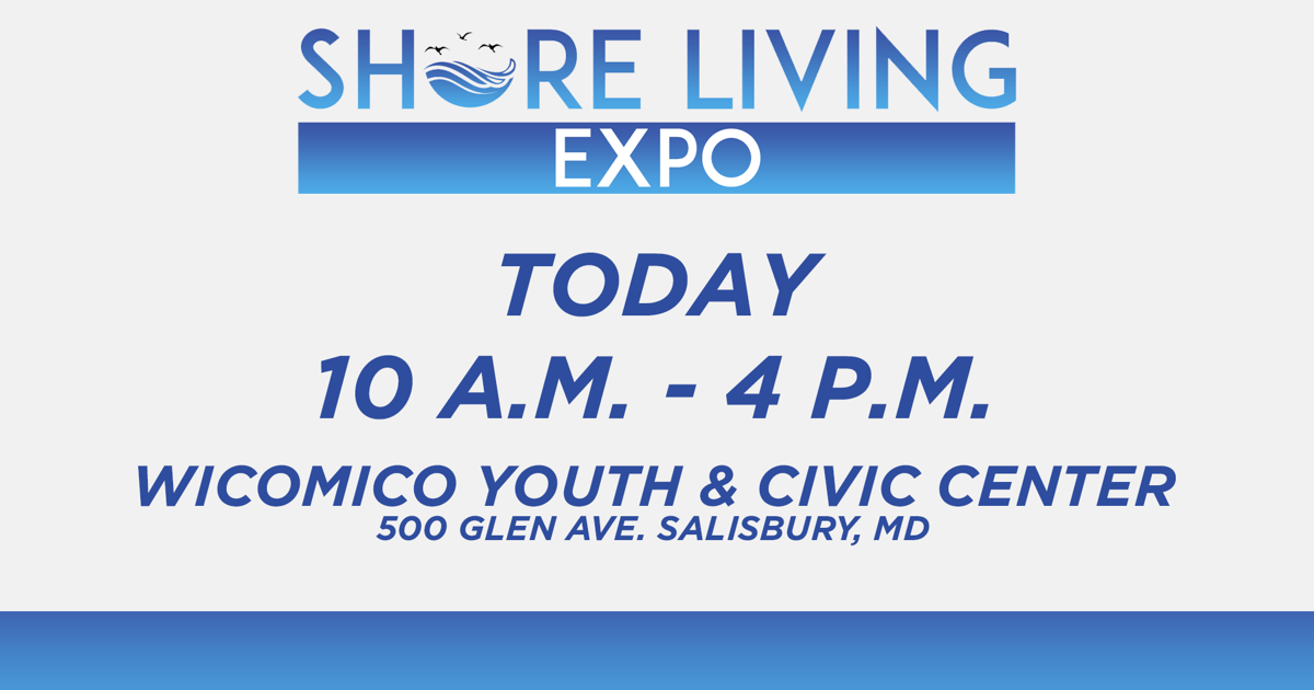 Join us today for the Shore Living Expo! | Latest News